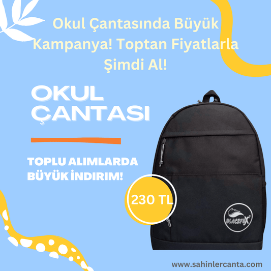 Ucuz Okul Çantası Toptan Fiyatları - Şahinler Çanta